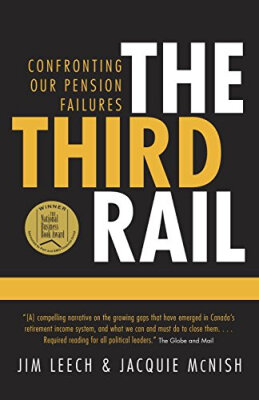 

The Third Rail Confronting Our Pension Failures