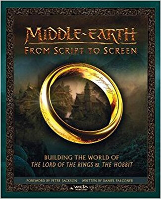 

MIDDLE-EARTH FROM SCRIPT TO SCREEN Building th