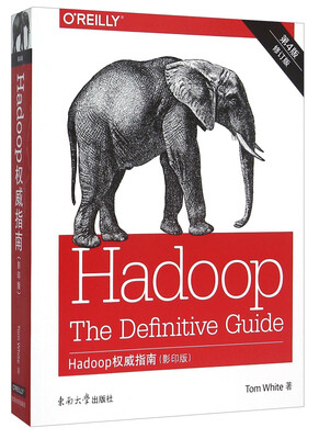 

Hadoop权威指南（影印版第4版 修订版 英文版）