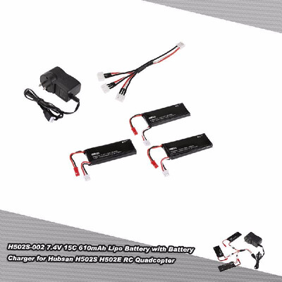 

3pcs H502S-002 74V 15C 610mAh Lipo Batteries with 3 in 1 Battery Charger for Hubsan X4 H502S H502E RC Quadcopter