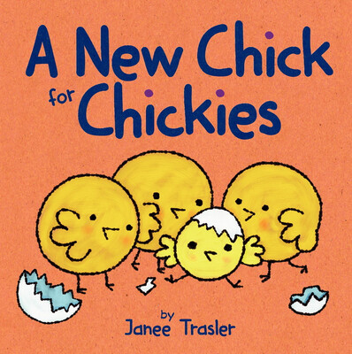 

A New Chick for Chickies