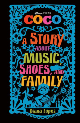 

Coco A Story about Music Shoes&Family