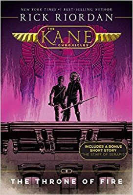 

The Kane Chronicles Book Two The Throne of Fire