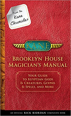 

From the Kane Chronicles Brooklyn House Magician