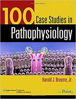 

100 Case Studies in Pathophysiology