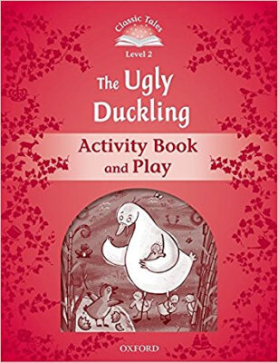 

Classic Tales Beginner 2 The Ugly Duckling Acti