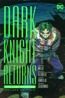 

The Dark Knight Returns The Last Crusade