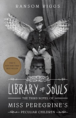 

Library of Souls The Third Novel of Miss Peregr