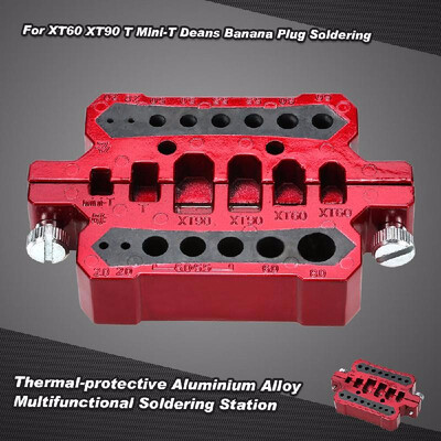 

T Plug Soldering RC Model Tool Thermal-protective Aluminium Alloy Multifunctional Soldering Station for XT60 XT90 T Mini-T Deans B