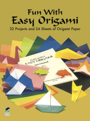 

Fun with Easy Origami 32 Projects&24 Sheets of Origami Paper