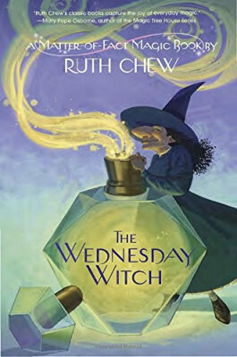 

A Matter-of-Fact Magic Book The Wednesday Witch