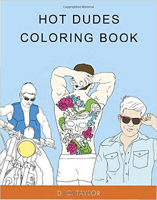 

Hot Dudes Coloring Book