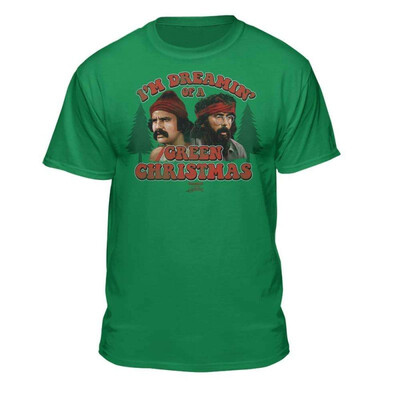 

Cheech & Chong up in Smoke Im Dreaming of A Green Christmas Xmas T-Shirt