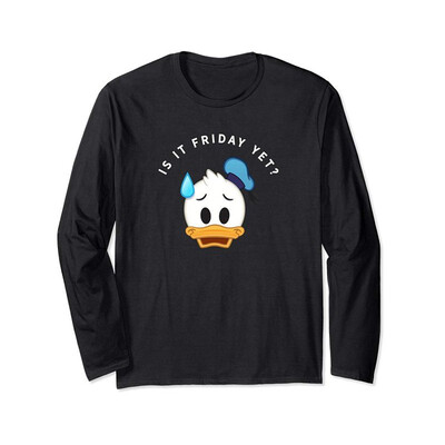 

Disney Donald Duck Is it Friday Yet Long Sleeve T-shirt
