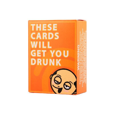 

These Cards Will Get You Drunk Fun Adult Drinking Game For Parties