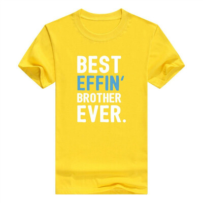 

Brother Gifts Best Effin Brother Ever T-Shirt