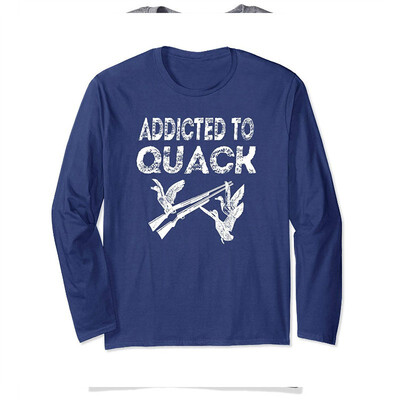 

Addicted to Quack Funny Rifle Goose Duck hunting Shirt