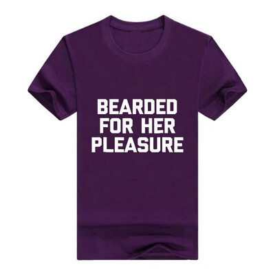 

Bearded for Her Pleasure Men T-Shirt Funny Saying Sarcastic Mens
