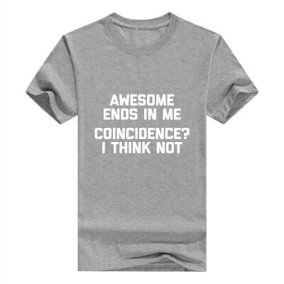 

Awesome Ends in Me Men T-Shirt Funny Saying Sarcastic Novelty