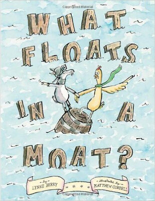 

What Floats in a Moat