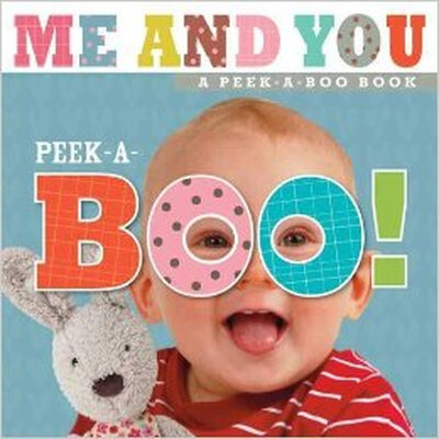 

Peek-A-Boo Baby Me And You