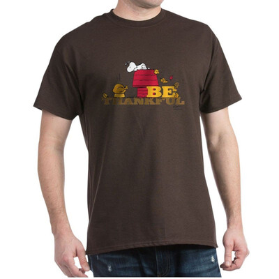 

CafePress - Snoopy Be Thankful - 100 Cotton T-Shirt