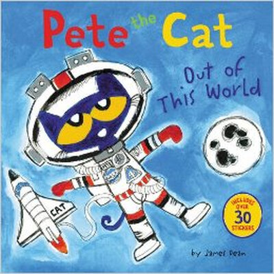 

Pete the Cat Out of This World