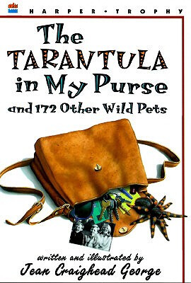 

The Tarantula in My Purse&172 Other Wild Pets