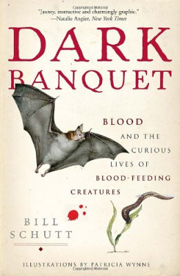 

Dark Banquet Blood&the Curious Lives of Blo