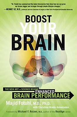 

Boost Your Brain The New Art&Science Behind Enhanced Brain Performance