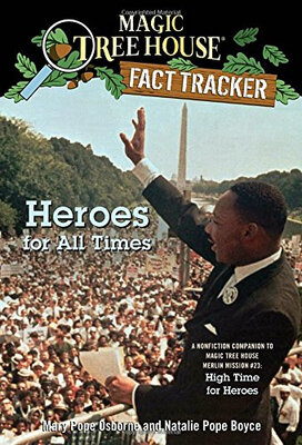 

Magic Tree House Fact Tracker 28 Heroes for All Times