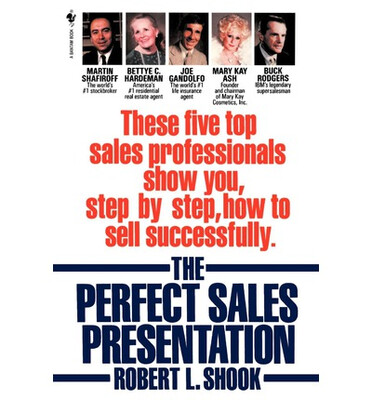 

The Perfect Sales Presentation These Five Top