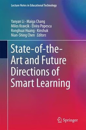 
E-book State-of-the-Art and Future Directions of Smart Learning Current status and future development directions of smart learning: 9789