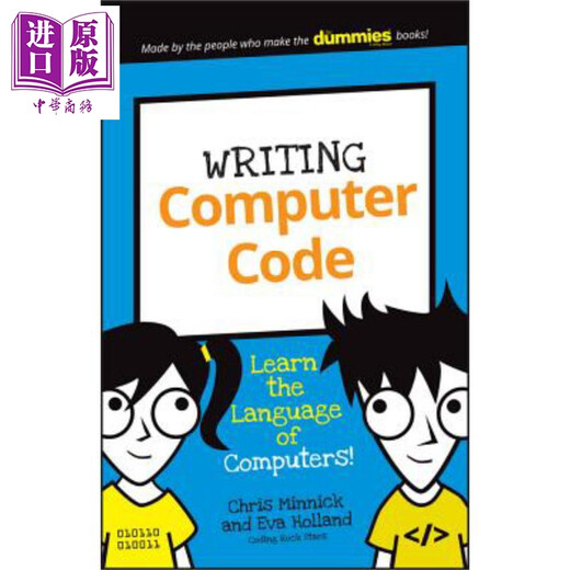 编写计算机代码 学习计算机语言！ Writing Computer Code: Learn The Language Of Computers! 英文原版