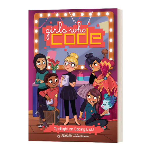 Girls Who Code #4 Spotlight On Coding Club 英文原版 编码的女孩4 聚焦编码俱乐部 精装 英文版 进口英语原版书籍 蓝思阅读指数680L