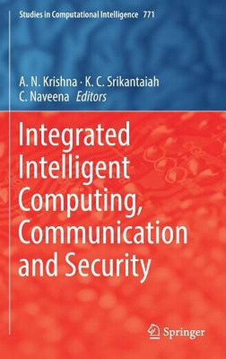 E-Book Integrated Intelligent Computing, Kommunikation und Sicherheit Integrierte intelligente Computing, Kommunikation und Sicherheit: 9789