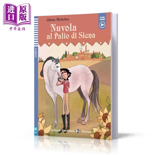 意大利语分级阅读读物 ELI Teen Readers Italian A2 Nuvola al Palio di Siena 锡耶纳赛马节的云彩 含音频 意大利文原版