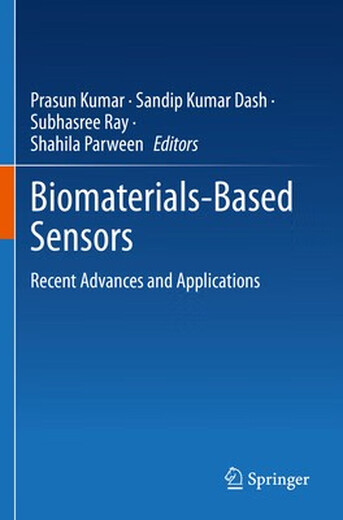 预订  Biomaterials-Based Sensors: Recent Advances and Applications 生物材料传感器：*进展及应用: 9789