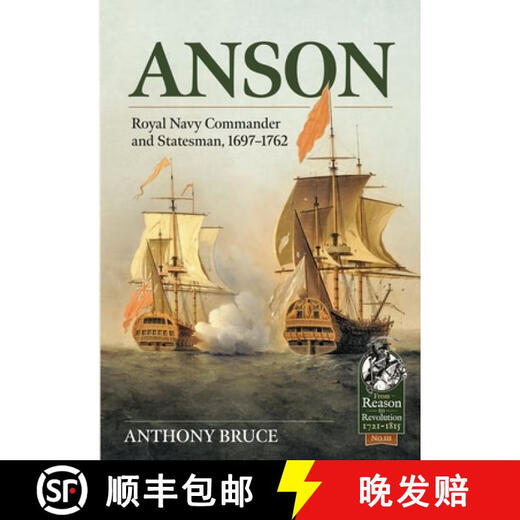 [2 Zhouda] Anson: Royal Naval Commander and Statesman, 1697-1762
