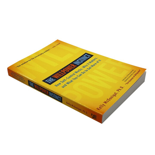 自控力 英文原版 The Willpower Instinct斯坦福大学广受欢迎心理学课程 自我提升