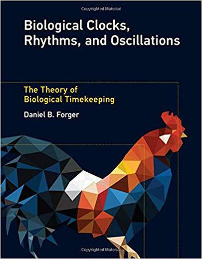 【预订】Biological Clocks, Rhythms, and
