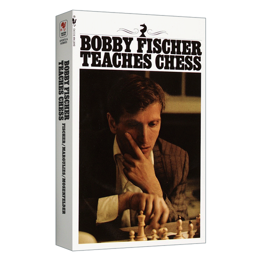 Bobby Fischer Teaches Chess 英文原版 鲍比菲舍尔教授国际象棋 教程书籍 英文版 进口英语原版书