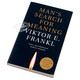追寻生命的意义 英文原版 Man’s Search For Meaning