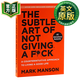 重塑幸福 英文原版 The Subtle Art of Not Giving a F*ck 如何活成你想要的模样