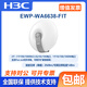 H3CEWP-WA6622 / 6624X / 6628X / 6628XM / 6630X / 6636/6638 / 6638I-FIT WA6628E-T INOOR ET OUTDOO