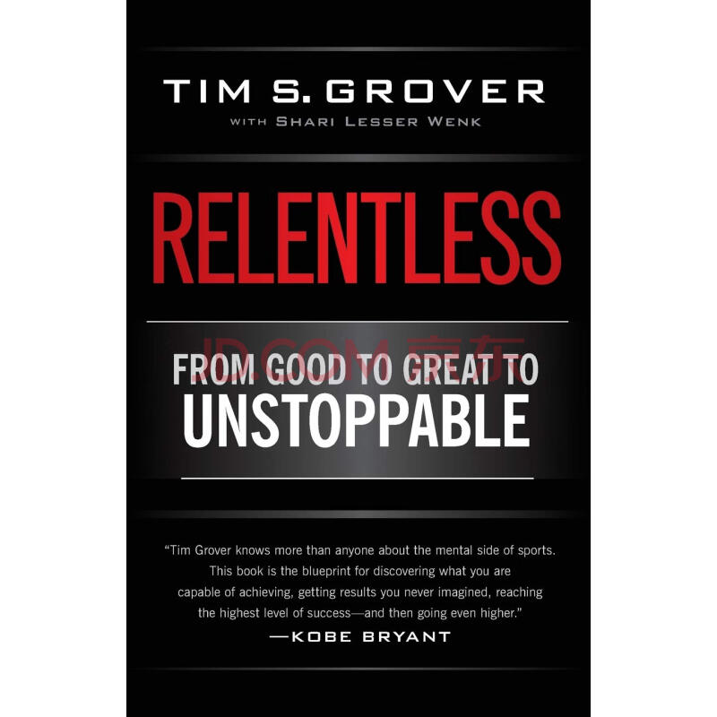 relentless: from good to great to unstoppable