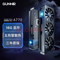蓝戟（GUNNIR）Intel Arc A770 Photon 16G OC 2400MHz GDDR6超频版 游戏设计视频剪辑台式电脑独立显卡