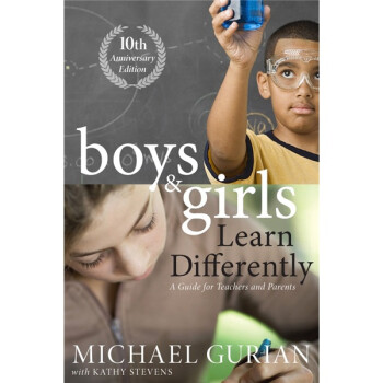 Boys and Girls Learn Differently: A Guide for Teachers and Parents [ƽװ] [кŮѧϰԣдʦͼҳָ]