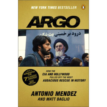 Argo: How the CIA and Hollywood Pulled Off the Most Audacious Rescue in History[º] [ƽװ]