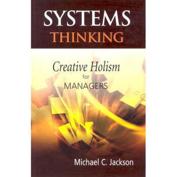 Systems Thinking - Creative Holism For Manag...